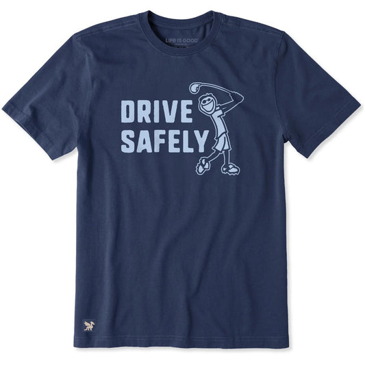 LIFE IS GOOD - MENS CRUSHER TEE | Drive Safely Darkest Blue