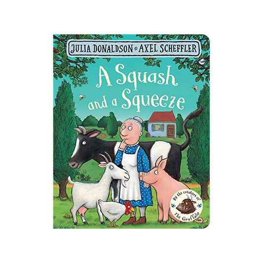 A Squash and a Squeeze Board Book