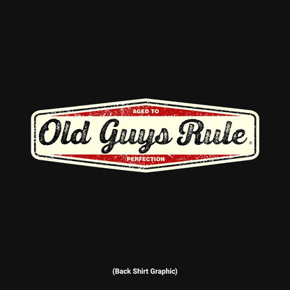 OLD GUYS RULE - AGED TO PERFECTION | BLACK