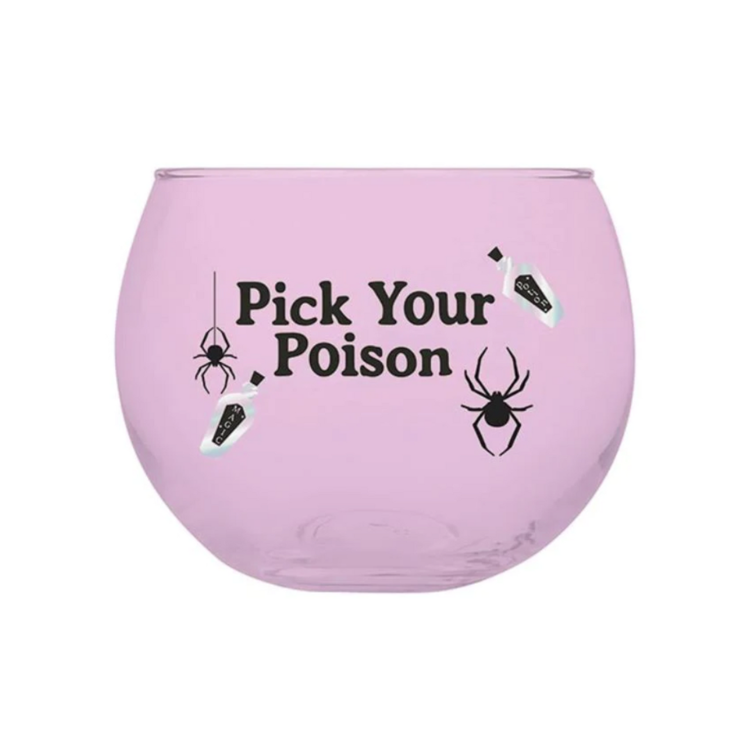 Pick Your Poison Roly Poly Beverage Glass